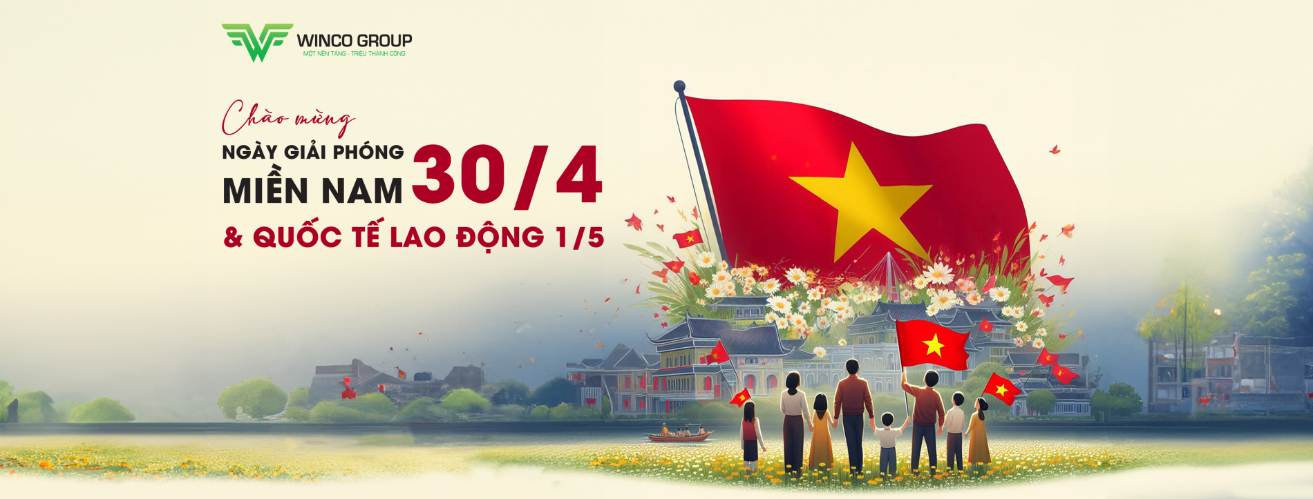 MỪNG ĐẠI LỄ GIẢI PHÓNG MIỀN NAM 30/4 & QUỐC TẾ LAO ĐỘNG 1/5 